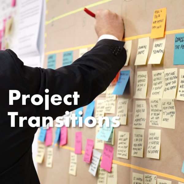 Manage Project Transitions